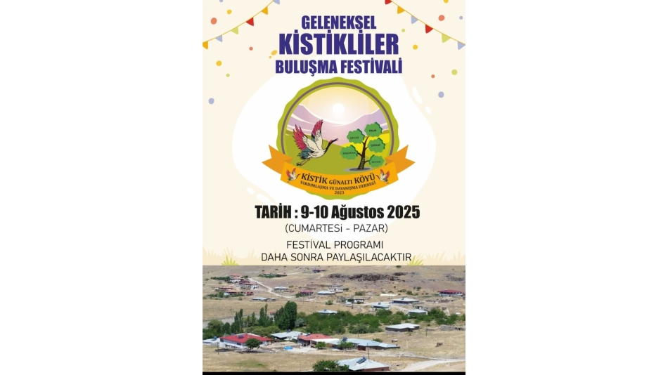 GELENEKSEL KİSTİKLİLER BULUŞMA FESTİVALİ